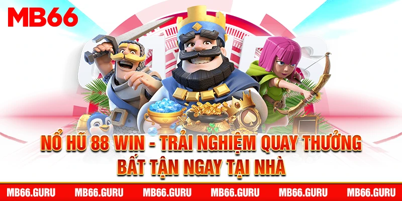 nổ hũ 88 win
